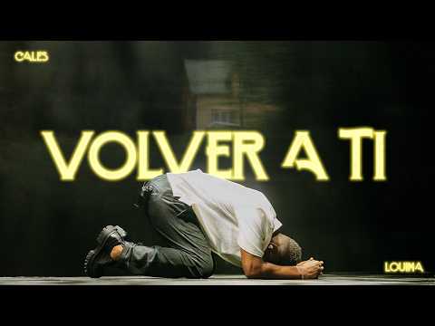 Volver A Ti - Cales Louima