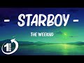 Loop 1Hour The Weeknd Starboy Lyrics
