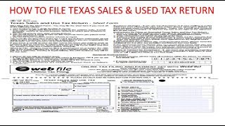How to file Texas Sales and Use Tax Return via website!!! Comptroller of Public Accounts