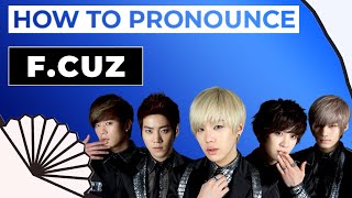 F.CUZ How to pronounce #shorts