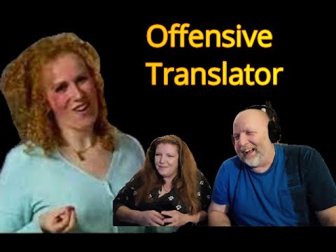 Catherine Tate - the offensive translator (Reaction Video)