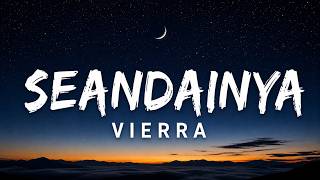 Download lagu Vierra - Seandainya(Lirik) mp3