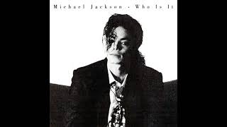 Michael Jackson - Who Is It (Friend Of Mine Remix) (Audio Quality CDQ)