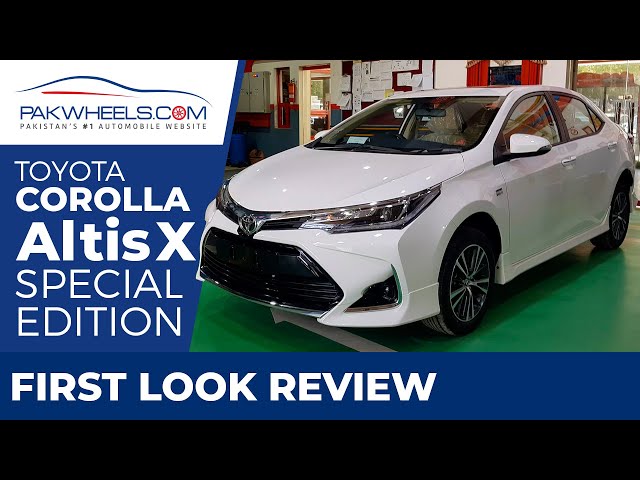 Toyota Altis X 1.6 Special Edition | First Look Review | PakWheels