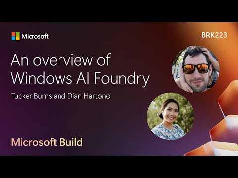 An overview of Windows AI Foundry | BRK223