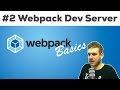 USING THE WEBPACK DEV SERVER Webpack 2 Basics Tutorial
