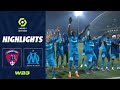 CLERMONT FOOT 63 - OLYMPIQUE DE MARSEILLE (0 - 2) - Highlights - (CF63 - OM) / 2022-2023