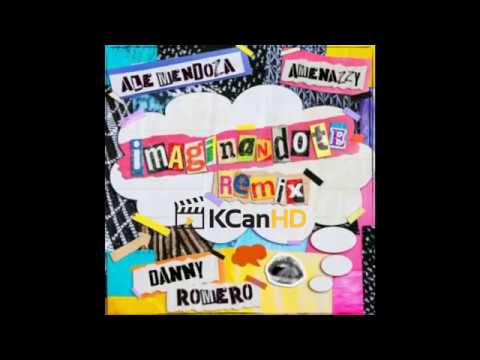 El Nene Amenazzy X Ale Mendoza X Danny Romero -  Imaginandote Remix