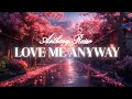 Anthony Russo Love Me Anyway Lyrics Prod Vs CR Music