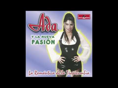 Amor Te Necesito - Ada Y La Nueva Pasion