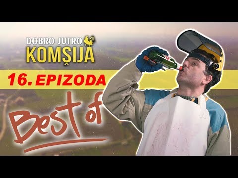DOBRO JUTRO KOMSIJA / NAJBOLJE SCENE / EPIZODA 16 (BN Televizija 2019) HD