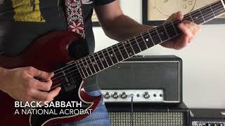 A National Acrobat - 70’s Black Sabbath Tony Iommi Tone - &#39;65 Gibson SG / &#39;69 Laney Supergroup