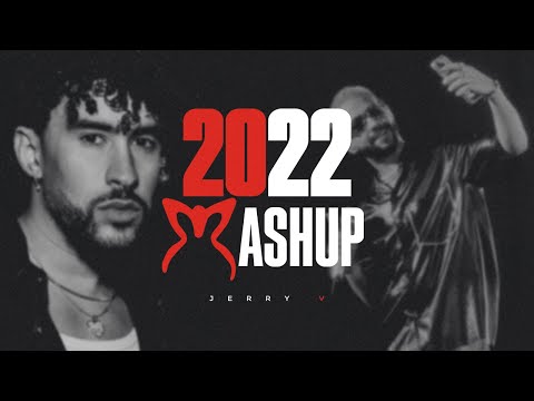 MASHUP 2022  [ JERRY V ]