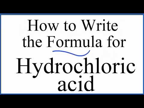 How to write the formula for Hydrochloric acid (HCl)