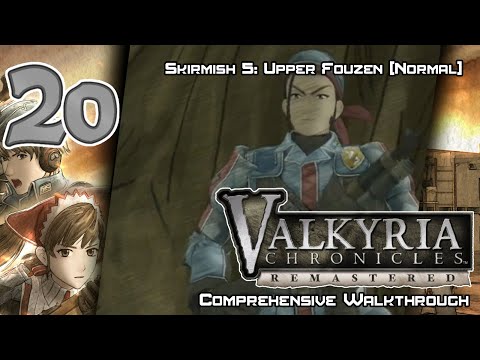 Valkyria Chronicles Remastered - Walkthrough - Ep. 20: Skirmish 5: Upper Fouzen [NORMAL]