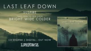 LAST LEAF DOWN - Suspire (full track)