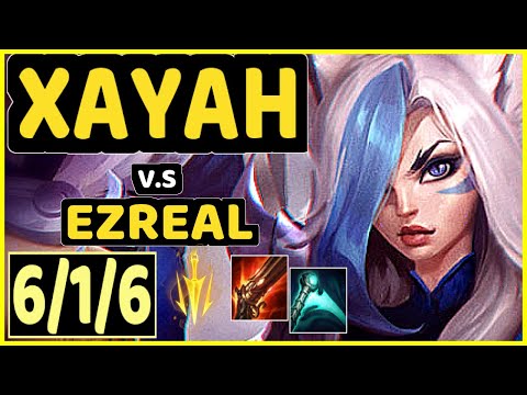 YUUKI60 (XAYAH) vs EZREAL - 6/1/6 KDA BOTTOM ADC GAMEPLAY - EUW Ranked DIAMOND
