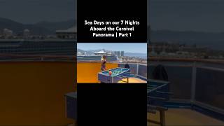 Carnival Panorama 7 Night Cruise Vlog | Days at Sea Part 1