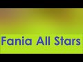 Fania All Stars: Peanut Vendor