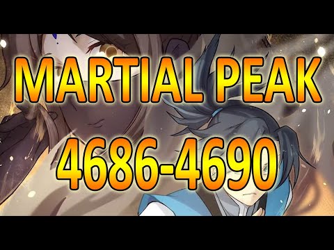 MARTIAL PEAK CHAPTER 4686-4690 MT.