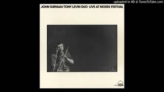John Surman  Tony Levin Duo