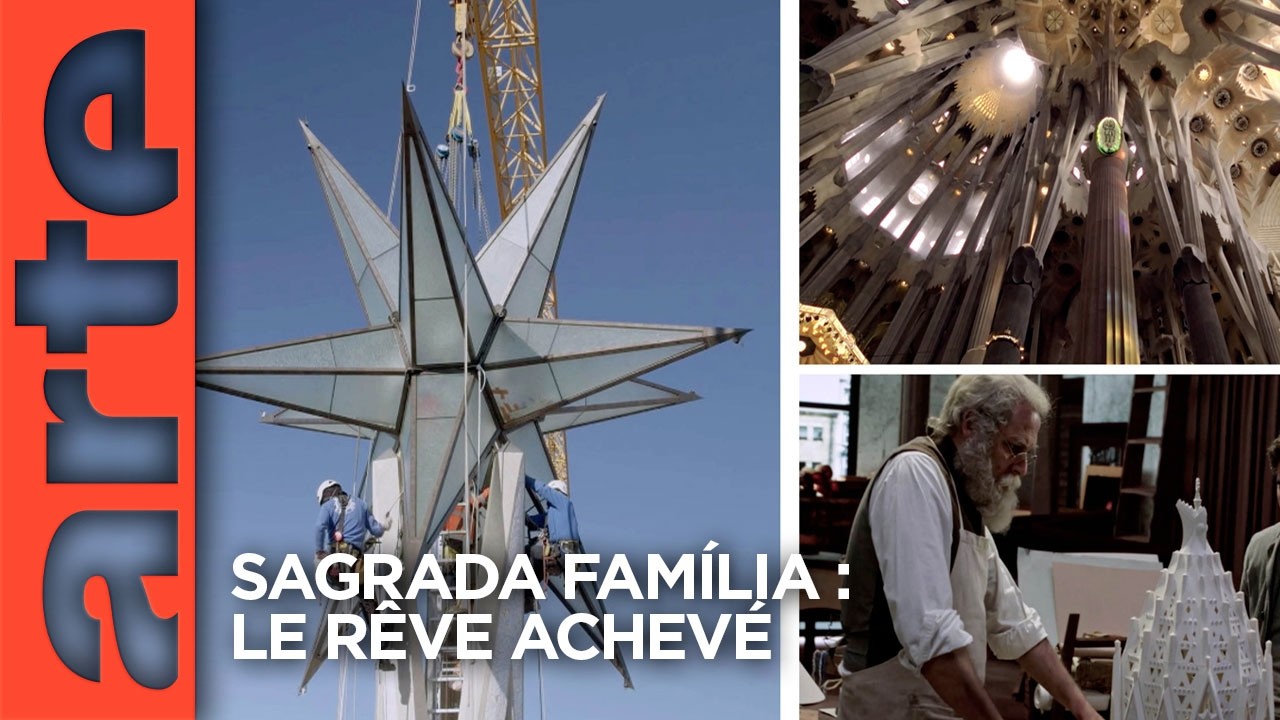 Miniature de la vidéo Sagrada Família - Le rêve achevé | Documentaire | ARTE du film Sagrada Familia, le rêve achevé de Gaudi