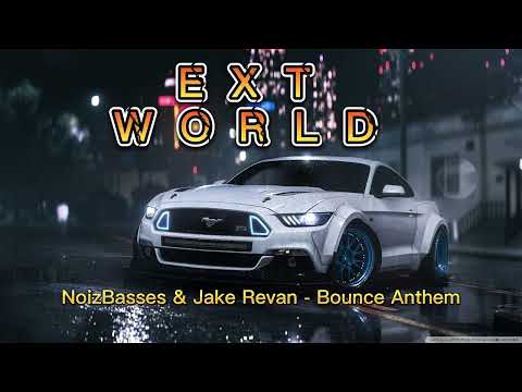 NoizBasses & Jake Revan - Bounce Anthem