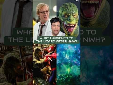 What Happened To The Lizard After Spider-Man: No Way Home?