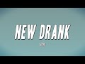 LUCKI - New Drank (Lyrics)