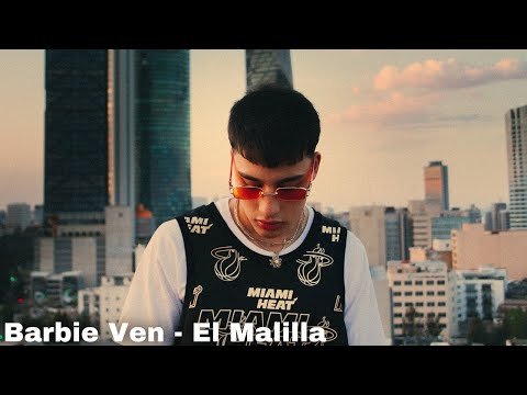 El Malilla - Barbie Ven & Nando Produce (Video Oficial)