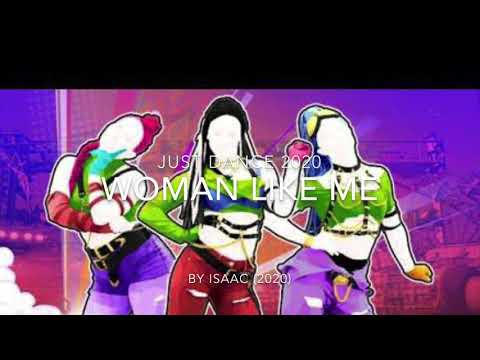 Just Dance 2020 - Woman Like Me -  Little Mix Ft. Nicki Minaj (Megastar)