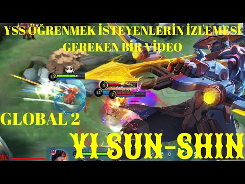 DERS NİTELİĞİNDE YSS OYNAYIŞI! TOP 2 GLOBAL YI SUN-SHIN by DJY. ~Mobile Legends
