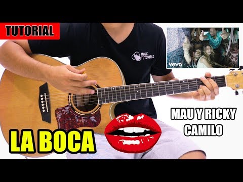 La Boca - Mau Y Ricky