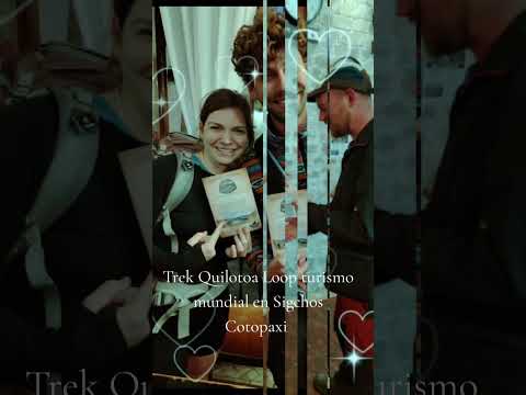 Trek Quilotoa Loop turismo mundial en Sigchos Cotopaxi
