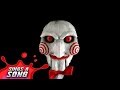 Jigsaw Sings A Song (Scary Horror Saw Parody)