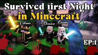 EP:1 Survived our first night in Minecraft🤯😱