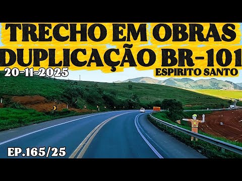 DUPLICAÇÃO DA BR101 NO ESPIRITO SANTO ENTRE ANCHIETA E ICONHA-ES #br101 #duplicação #espiritosanto 