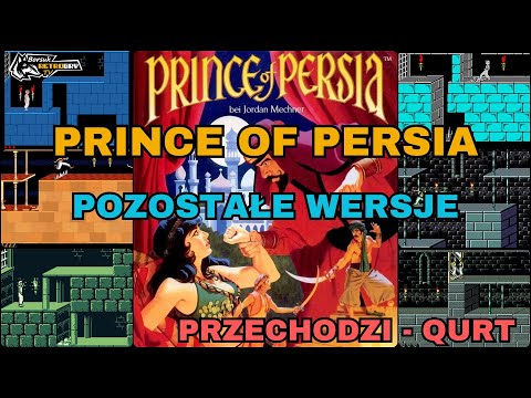 Borsuk Retro Gry TV: PRINCE OF PERSIA - Longplaye #4 (Pozostałe Wersje Przechodzi QURT)