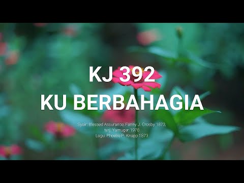 KJ 392 : " Ku berbahagia "#PanduanLagu #KidungJemaat #GKJTUSrondol