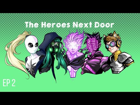 (Masks RPG) Heroes Next Door: Ep 2 Outbursts