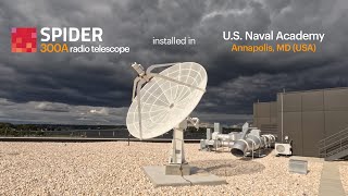 SPIDER 300A radio telescope installed in U.S. Naval Academy,  Annapolis MD, USA