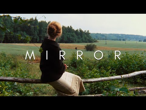 Cinematography Of Mirror (Зеркало)