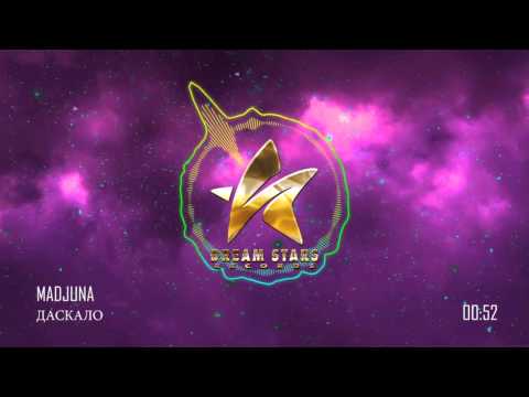 MADJUNA - ДАСКАЛО
