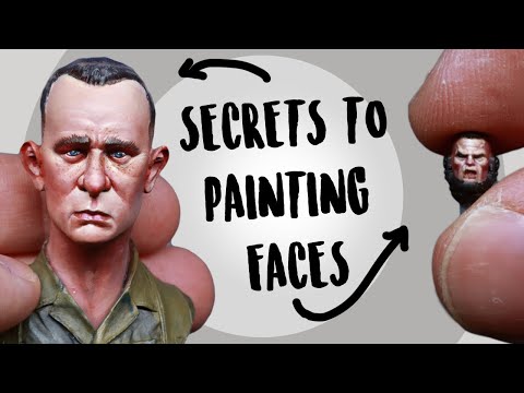 Secrets to Painting Faces on miniatures Revealed!