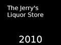 The Jerry's Liquor Store Prank Call