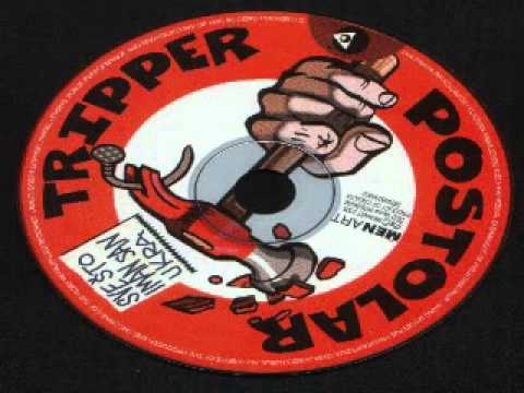 Postolar Tripper - Patlidjani & cesnjak