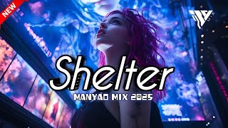 Download lagu DJ SHELTER | NEW MANYAO REMIX 2025 mp3