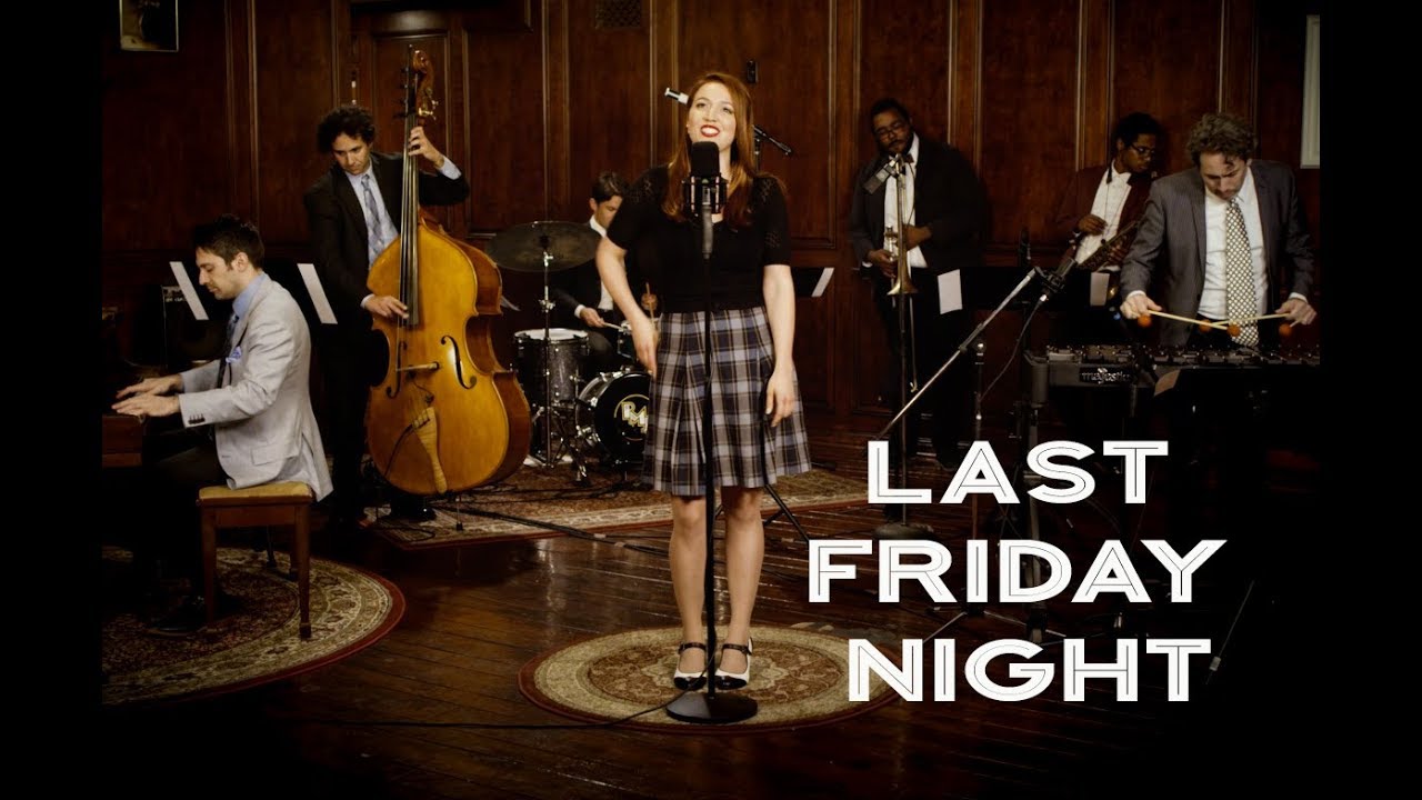 Last Friday Night - Katy Perry ('40s Jazz Vibes Style Cover) ft. Olivia Kuper Harris 