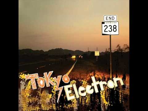 Tokyo Electron - You're Not There