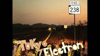 Tokyo Electron - You're Not There